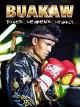 Buakaw: Boxer Legend Legacy