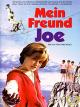 Mein Freund Joe