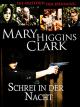 Mary Higgins Clark - Schrei in der Nacht