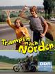 Trampen nach Norden