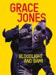 Grace Jones: Bloodlight and Bami [OV]