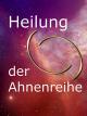 Heilung der Ahnenreihe