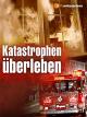 Katastrophen überleben