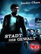 Stadt der Gewalt - Uncut