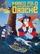 Marco Polo und der rote Drache