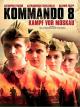Kommando 8 - Kampf vor Moskau