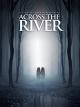 Across the River