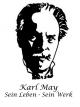 Karl May - Sein Lebensein Werk