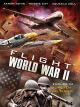 Flight World War II - Zurück im Zweiten Weltkrieg