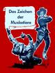 Das Zeichen der Musketiere