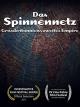 Das Spinnennetz: Großbritanniens zweites Empire [OV]