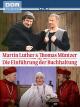 Martin Luther und Thomas Müntzer oder Die Einführung der Buchhaltung