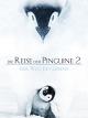 Die Reise der Pinguine 2