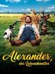 Alexanderder Lebenskunstler [dt./OV]