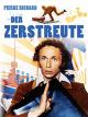 Der Zerstreute [dt./OV]
