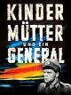 KinderMütter und ein General