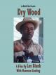 Dry Wood (German Version) [OV]