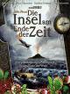 Die Insel am Ende der Zeit