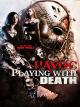 Havoc - Playing with Death