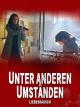 Unter anderen Umständen: Liebesrausch