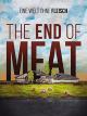 The End of Meat: Eine Welt ohne Fleisch