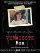 Vermisste Mom [OV]