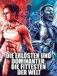 Die Erlösten und Dominanten: Die Fittesten der Welt [OV]