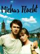 Michas Flucht