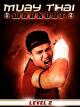 Muay Thai Workout - Level 2