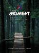 The Moment