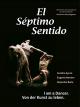 EL SEPTIMO SENTIDO - I am a Dancer. Von der Kunst zu leben.