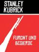 Furcht und Begierde