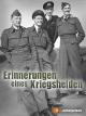 Erinnerungen eines Kriegshelden