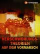 Verschwörungstheorien auf dem Vormarsch