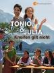 Tonio und Julia - Kneifen gilt nicht