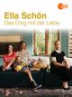 Ella Schön - Das Ding mit der Liebe
