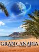 Gran Canaria - Traumziele unserer Erde