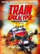 Train Apocalypse - Keiner kann ihn stoppen