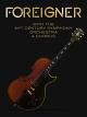 Foreigner - With The 21st Century Symphony Orchestra & Chorus