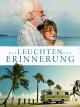 Das Leuchten der Erinnerung [dt./OV]