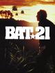 BAT21 - Mitten im Feuer