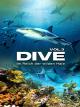Dive: Im Reich der wilden Haie