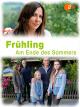 Frühling - Am Ende des Sommers