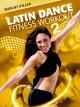 Latin Dance 2 - Weight Killer Fitness Workout