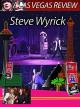 Clip: A Las Vegas Review - Steve Wyrck [OV]