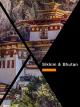 Sikkim & Bhutan