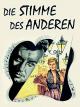 Die Stimme des anderen
