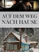 Auf dem Weg nach Hause [OV]