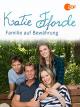 Katie Fforde - Familie auf Bewährung