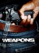 Weapons